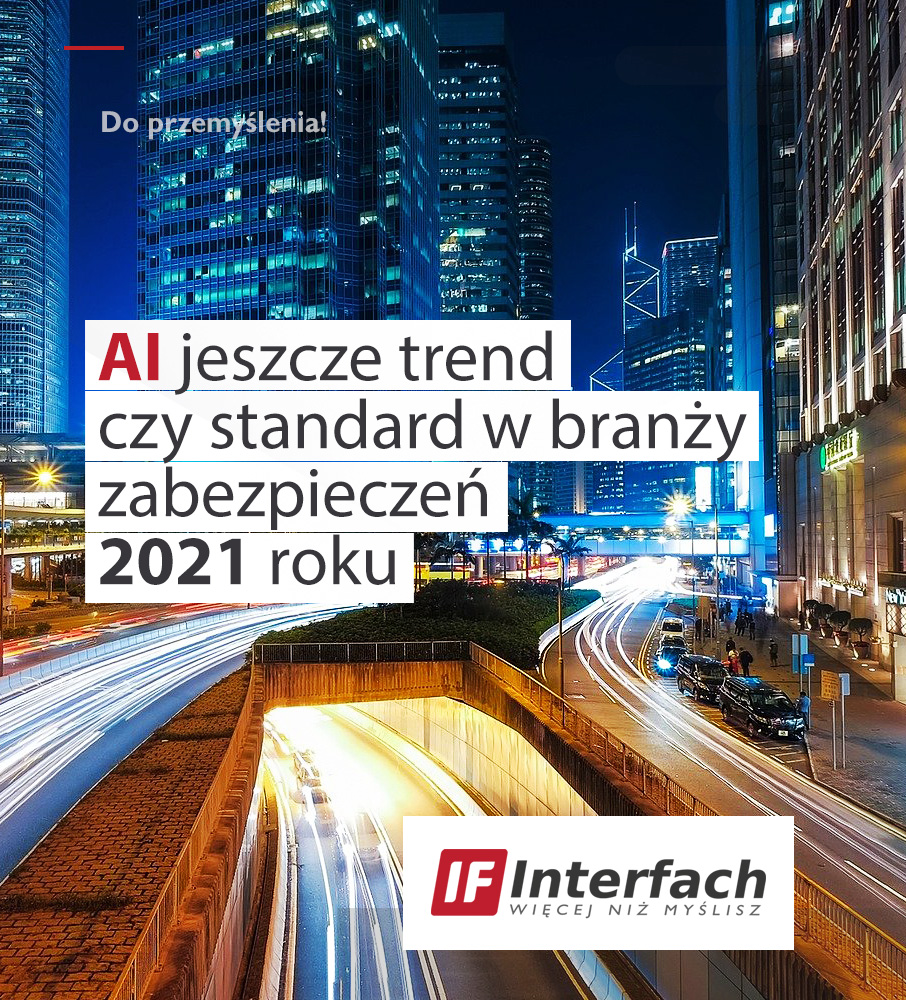 Trendy w branży zabezpieczeń na 2021 rok